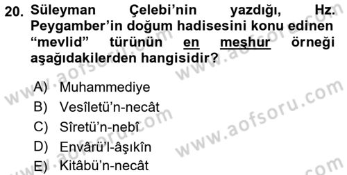 Türk İslam Edebiyatı Dersi 2018 - 2019 Yılı (Vize) Ara Sınav Soruları 20. Soru