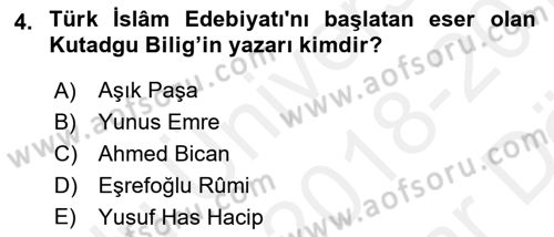 Türk İslam Edebiyatı Dersi 2018 - 2019 Yılı (Vize) Ara Sınav Soruları 4. Soru