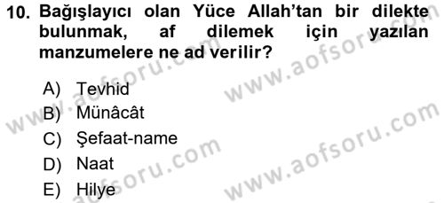 Türk İslam Edebiyatı Dersi 2018 - 2019 Yılı (Final) Dönem Sonu Sınav Soruları 10. Soru