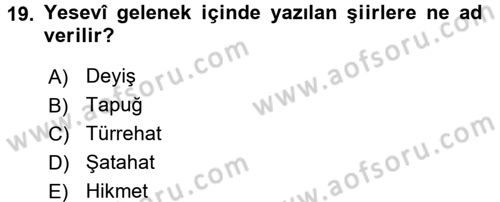 Türk İslam Edebiyatı Dersi 2018 - 2019 Yılı (Final) Dönem Sonu Sınav Soruları 19. Soru