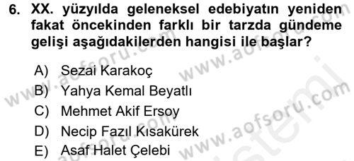 Türk İslam Edebiyatı Dersi 2018 - 2019 Yılı (Final) Dönem Sonu Sınav Soruları 6. Soru
