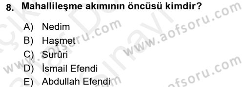 Türk İslam Edebiyatı Dersi 2018 - 2019 Yılı (Final) Dönem Sonu Sınav Soruları 8. Soru