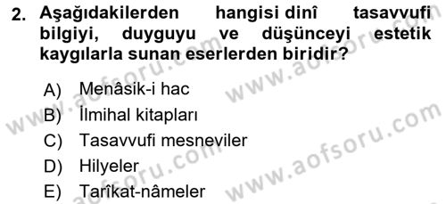 Türk İslam Edebiyatı Dersi 2020 - 2021 Yılı Yaz Okulu Sınav Soruları 2. Soru