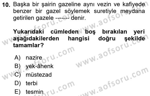Türk İslam Edebiyatı Dersi 2021 - 2022 Yılı (Vize) Ara Sınav Soruları 10. Soru