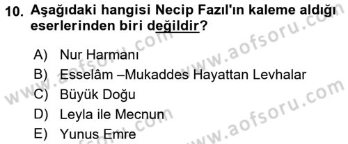 Türk İslam Edebiyatı Dersi 2021 - 2022 Yılı Yaz Okulu Sınav Soruları 10. Soru