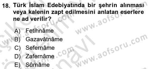 Türk İslam Edebiyatı Dersi 2021 - 2022 Yılı Yaz Okulu Sınav Soruları 18. Soru