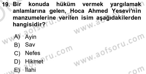 Türk İslam Edebiyatı Dersi 2021 - 2022 Yılı Yaz Okulu Sınav Soruları 19. Soru