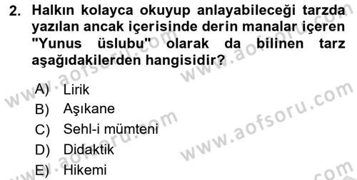 Türk İslam Edebiyatı Dersi 2021 - 2022 Yılı Yaz Okulu Sınav Soruları 2. Soru