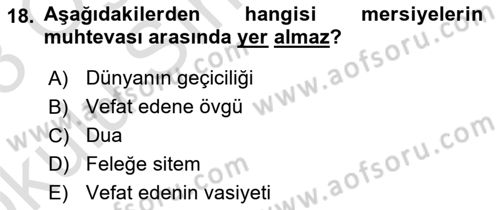 Türk İslam Edebiyatı Dersi 2022 - 2023 Yılı Yaz Okulu Sınav Soruları 18. Soru