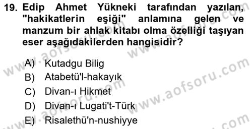 Türk İslam Edebiyatı Dersi 2023 - 2024 Yılı (Vize) Ara Sınav Soruları 19. Soru