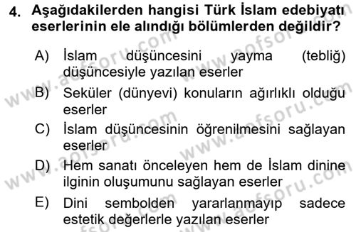 Türk İslam Edebiyatı Dersi 2023 - 2024 Yılı (Vize) Ara Sınav Soruları 4. Soru