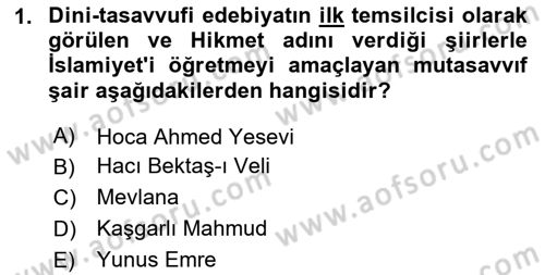 Türk İslam Edebiyatı Dersi 2023 - 2024 Yılı (Final) Dönem Sonu Sınav Soruları 1. Soru