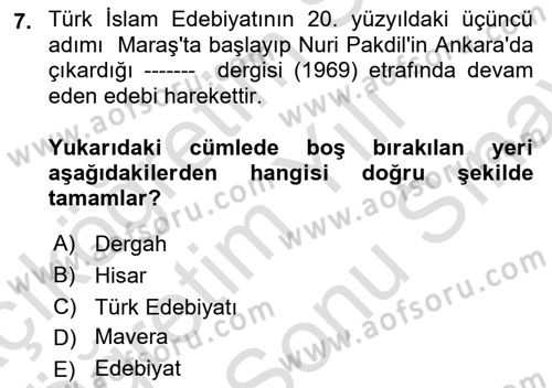 Türk İslam Edebiyatı Dersi 2023 - 2024 Yılı (Final) Dönem Sonu Sınav Soruları 7. Soru
