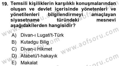 Türk İslam Edebiyatı Dersi 2024 - 2025 Yılı (Vize) Ara Sınav Soruları 19. Soru