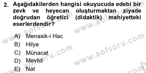 Türk İslam Edebiyatı Dersi 2024 - 2025 Yılı Yaz Okulu Sınav Soruları 2. Soru