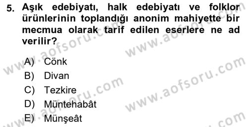 Türk İslam Edebiyatı Dersi 2024 - 2025 Yılı Yaz Okulu Sınav Soruları 5. Soru