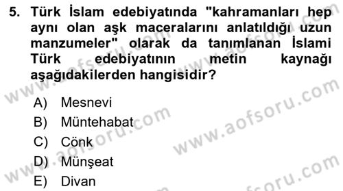 Türk İslam Edebiyatı Dersi 2025 - 2026 Yılı (Vize) Ara Sınav Soruları 5. Soru