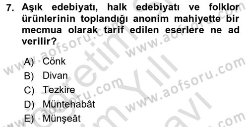 Türk İslam Edebiyatı Dersi 2025 - 2026 Yılı (Vize) Ara Sınav Soruları 7. Soru