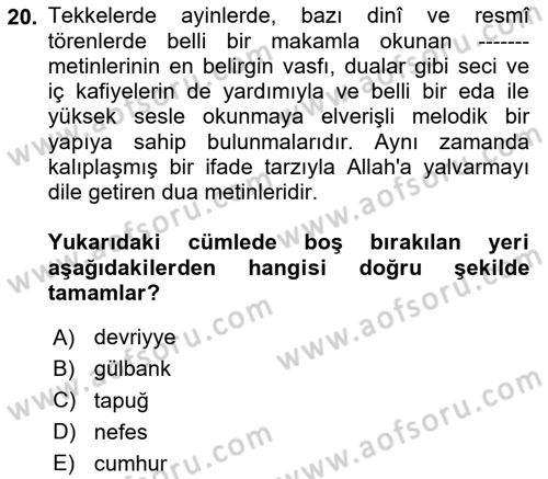 Türk İslam Edebiyatı Dersi 2025 - 2026 Yılı (Final) Dönem Sonu Sınav Soruları 20. Soru