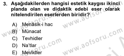 Türk İslam Edebiyatı Dersi 2025 - 2026 Yılı (Final) Dönem Sonu Sınav Soruları 3. Soru