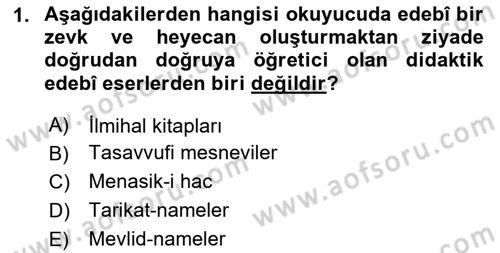 Türk İslam Edebiyatı Dersi 2025 - 2026 Yılı Yaz Okulu Sınav Soruları 1. Soru