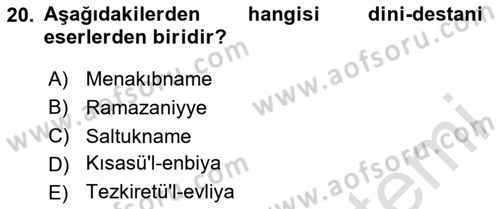 Türk İslam Edebiyatı Dersi 2025 - 2026 Yılı Yaz Okulu Sınav Soruları 20. Soru