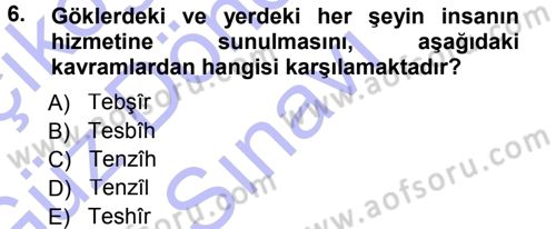 Tefsir Dersi 2012 - 2013 Yılı (Final) Dönem Sonu Sınav Soruları 6. Soru