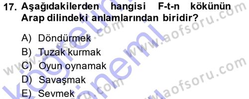Tefsir Dersi 2013 - 2014 Yılı (Final) Dönem Sonu Sınav Soruları 17. Soru