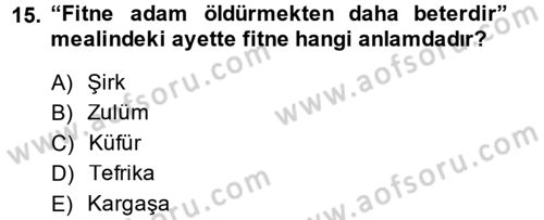 Tefsir Dersi 2014 - 2015 Yılı (Final) Dönem Sonu Sınav Soruları 15. Soru