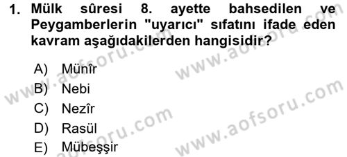 Tefsir Dersi 2016 - 2017 Yılı (Final) Dönem Sonu Sınav Soruları 1. Soru