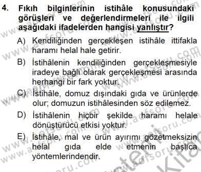 Günümüz Fıkıh Problemleri Dersi 2012 - 2013 Yılı (Final) Dönem Sonu Sınav Soruları 4. Soru