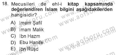 Günümüz Fıkıh Problemleri Dersi 2012 - 2013 Yılı Tek Ders Sınav Soruları 18. Soru