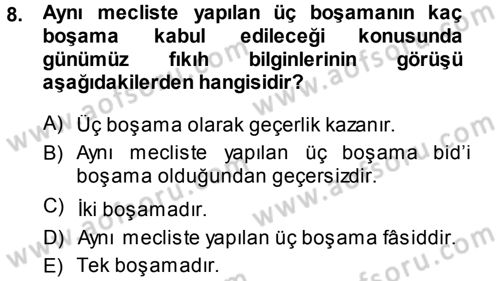 Günümüz Fıkıh Problemleri Dersi 2013 - 2014 Yılı (Vize) Ara Sınav Soruları 8. Soru