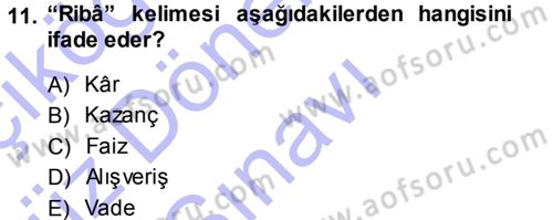 Günümüz Fıkıh Problemleri Dersi 2013 - 2014 Yılı (Final) Dönem Sonu Sınav Soruları 11. Soru