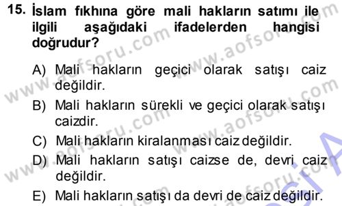 Günümüz Fıkıh Problemleri Dersi 2013 - 2014 Yılı (Final) Dönem Sonu Sınav Soruları 15. Soru
