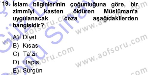 Günümüz Fıkıh Problemleri Dersi 2013 - 2014 Yılı (Final) Dönem Sonu Sınav Soruları 19. Soru