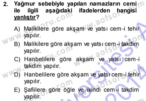 Günümüz Fıkıh Problemleri Dersi 2013 - 2014 Yılı (Final) Dönem Sonu Sınav Soruları 2. Soru