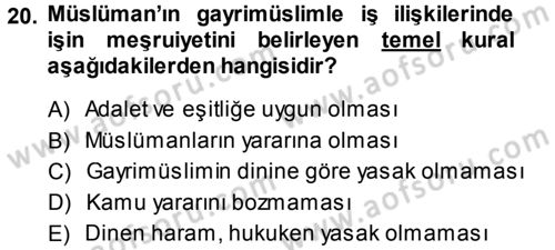 Günümüz Fıkıh Problemleri Dersi 2013 - 2014 Yılı (Final) Dönem Sonu Sınav Soruları 20. Soru