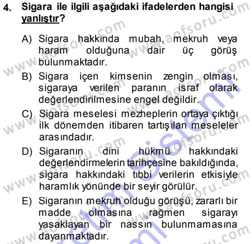 Günümüz Fıkıh Problemleri Dersi 2013 - 2014 Yılı (Final) Dönem Sonu Sınav Soruları 4. Soru