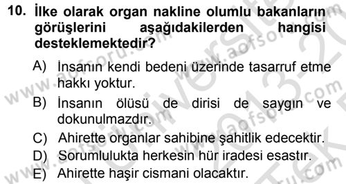 Günümüz Fıkıh Problemleri Dersi 2013 - 2014 Yılı Tek Ders Sınav Soruları 10. Soru