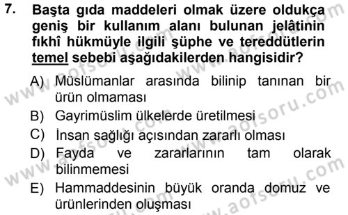 Günümüz Fıkıh Problemleri Dersi 2013 - 2014 Yılı Tek Ders Sınav Soruları 7. Soru