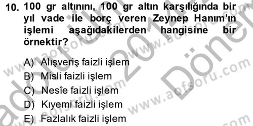 Günümüz Fıkıh Problemleri Dersi 2014 - 2015 Yılı (Final) Dönem Sonu Sınav Soruları 10. Soru