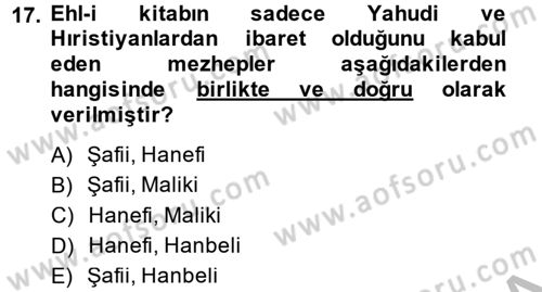 Günümüz Fıkıh Problemleri Dersi 2014 - 2015 Yılı (Final) Dönem Sonu Sınav Soruları 17. Soru