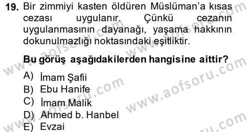 Günümüz Fıkıh Problemleri Dersi 2014 - 2015 Yılı (Final) Dönem Sonu Sınav Soruları 19. Soru
