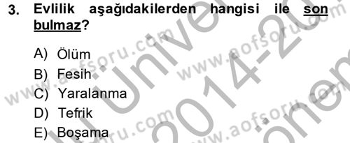 Günümüz Fıkıh Problemleri Dersi 2014 - 2015 Yılı (Final) Dönem Sonu Sınav Soruları 3. Soru