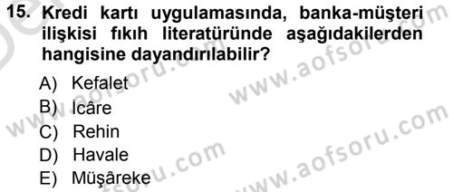 Günümüz Fıkıh Problemleri Dersi 2014 - 2015 Yılı Tek Ders Sınav Soruları 15. Soru