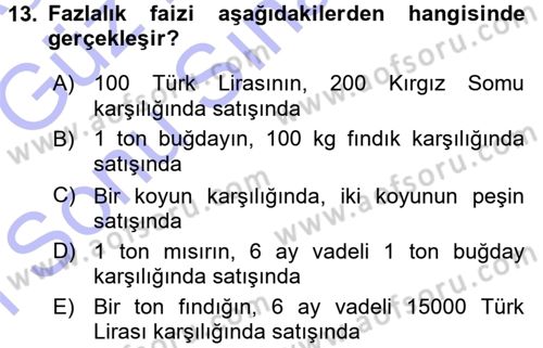 Günümüz Fıkıh Problemleri Dersi 2015 - 2016 Yılı (Final) Dönem Sonu Sınav Soruları 13. Soru