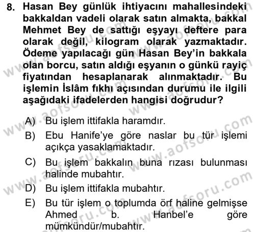 Günümüz Fıkıh Problemleri Dersi 2015 - 2016 Yılı (Final) Dönem Sonu Sınav Soruları 8. Soru