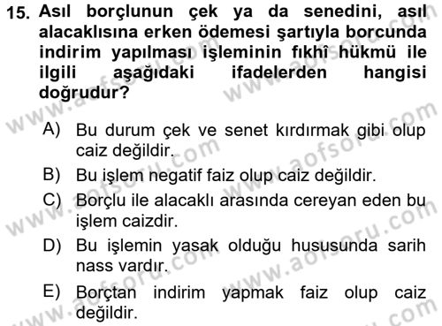 Günümüz Fıkıh Problemleri Dersi 2015 - 2016 Yılı Tek Ders Sınav Soruları 15. Soru