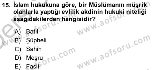 Günümüz Fıkıh Problemleri Dersi 2016 - 2017 Yılı 3 Ders Sınav Soruları 15. Soru
